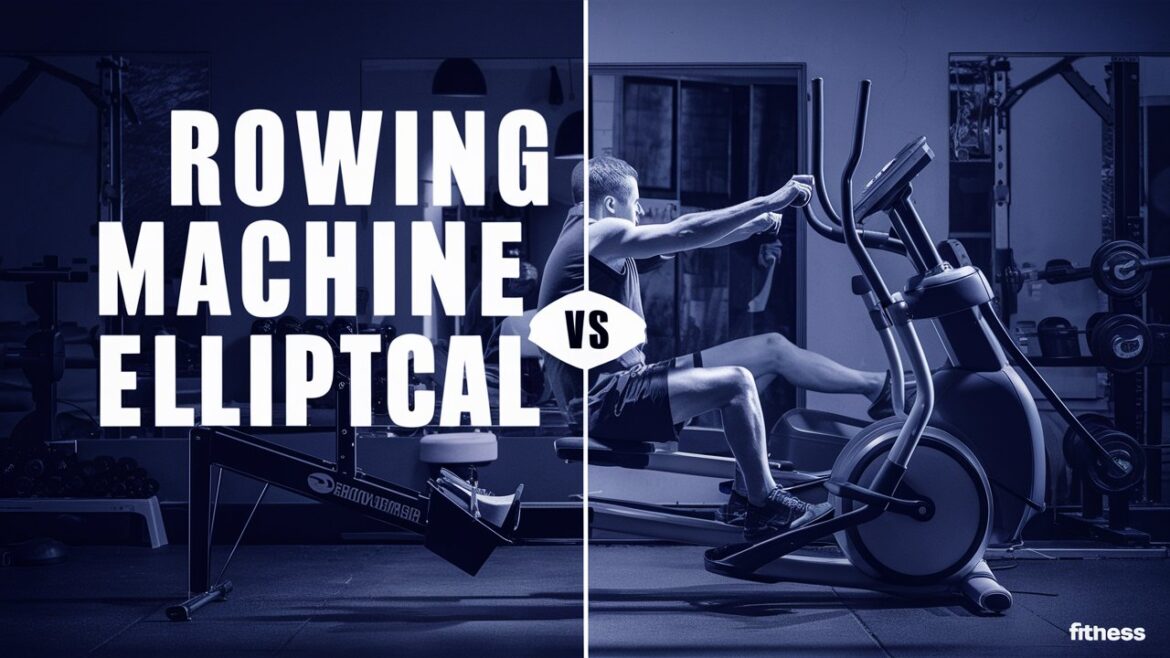 rowing machine vs elliptical