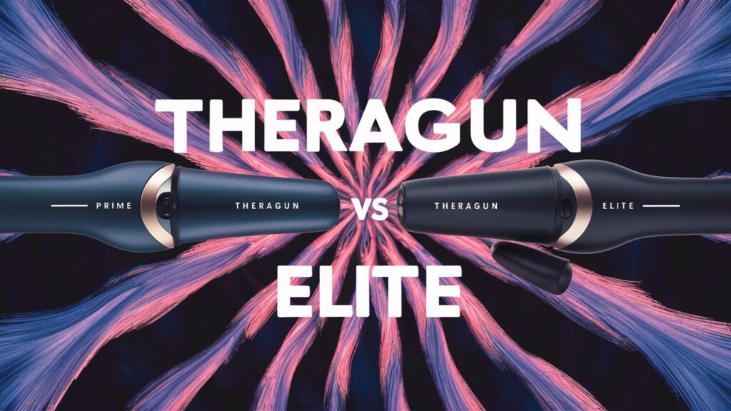 Theragun Prime vs Elite