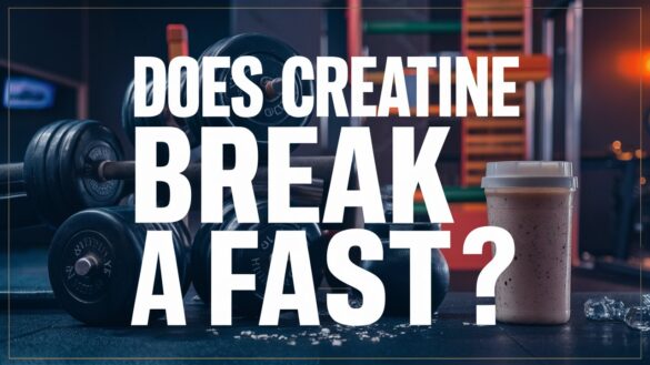 does creatine break a fast
