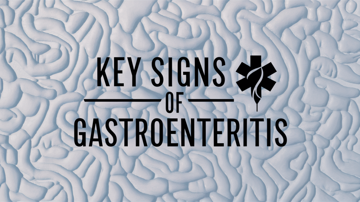wellhealthorganic.com : key signs of gastroenteritis