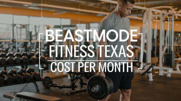 Beastmode Fitness Texas Cost per Month
